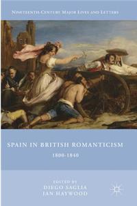 Spain in British Romanticism: 1800-1840