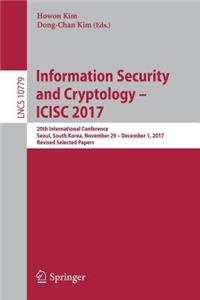 Information Security and Cryptology - Icisc 2017