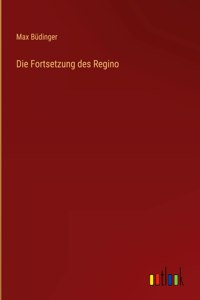 Fortsetzung des Regino