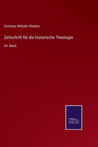 Zeitschrift für die historische Theologie