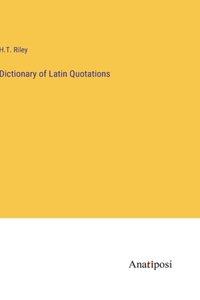 Dictionary of Latin Quotations