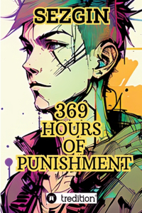 369 Hours of Punishment