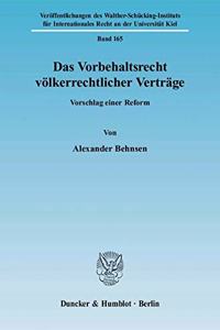 Das Vorbehaltsrecht Volkerrechtlicher Vertrage