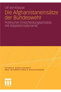 Die Afghanistaneinsätze der Bundeswehr