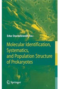Molecular Identification, Systematics, and Population Structure of Prokaryotes