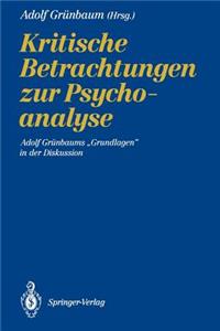 Kritische Betrachtungen Zur Psychoanalyse