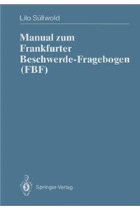 Manual Zum Frankfurter Beschwerde-Fragebogen (Fbf)
