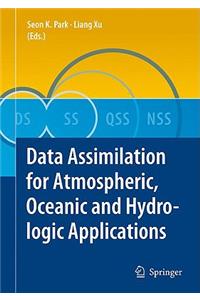 Data Assimilation for Atmospheric, Oceanic and Hydrologic Applications