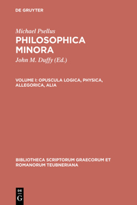 Opuscula Logica, Physica, Allegorica, Alia