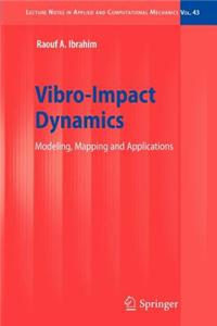 Vibro-Impact Dynamics