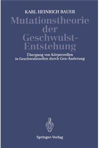 Mutationstheorie Der Geschwulst-Entstehung