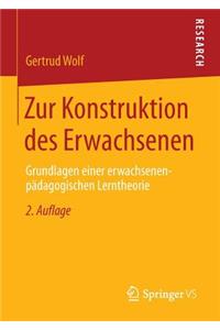 Zur Konstruktion Des Erwachsenen