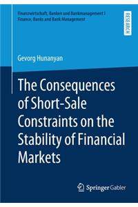 Consequences of Short-Sale Constraints on the Stability of Financial Markets