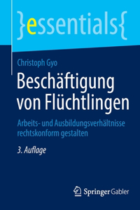 Beschäftigung von Flüchtlingen