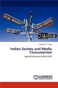 Indian Society and Media Consumerism