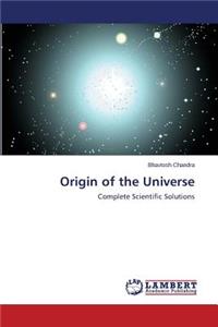 Origin of the Universe