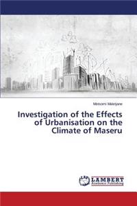 Investigation of the Effects of Urbanisation on the Climate of Maseru