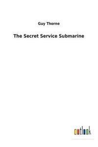 Secret Service Submarine