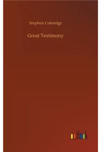 Great Testimony