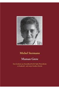 Maman Grete