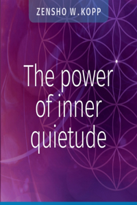 power of inner quietude