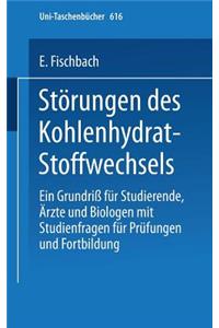 Störungen Des Kohlenhydrat-Stoffwechsels