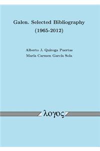 Galen. Selected Bibliography (1965-2012)