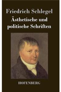 Ästhetische und politische Schriften