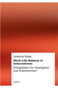 Work-Life-Balance in Unternehmen