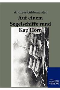 Auf Einem Segelschiffe Rund Kap Hoorn