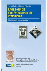 EAGLE-GUIDE Von Pythagoras bis Ptolemaios