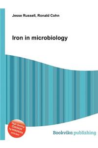 Iron in Microbiology