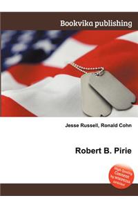 Robert B. Pirie
