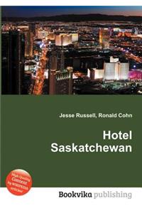 Hotel Saskatchewan