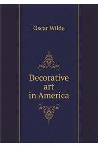 Decorative Art in America