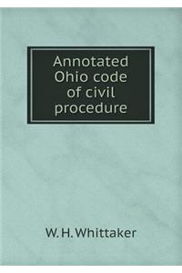 Annotated Ohio Code of Civil Procedure