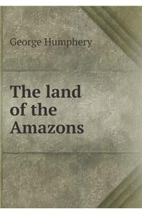 The Land of the Amazons