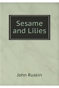 Sesame and Lilies