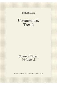 Compositions. Volume 2