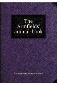 The Armfields' Animal-Book