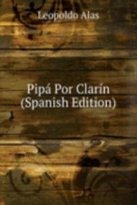 Pipa Por Clarin (Spanish Edition)