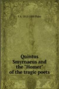 Quintus Smyrnaeus and the 