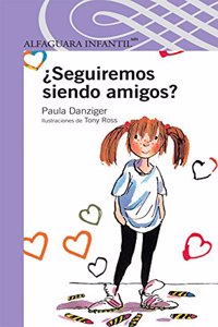 Seguiremos Siendo Amigos?