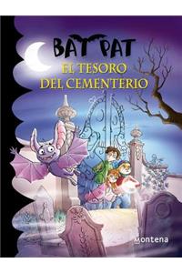 Bat Pat El Tesoro del Cementerio / The Treasure of the Cemetery