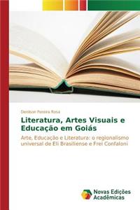 Literatura, Artes Visuais e Educação em Goiás