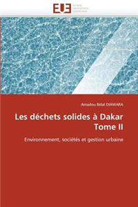 Les Déchets Solides À Dakar Tome II