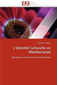 L''identité Culturelle En Méditerranée