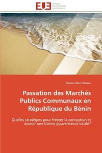 Passation des marchés publics communaux en république du bénin