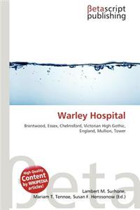Warley Hospital