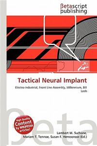 Tactical Neural Implant